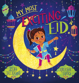 Cover image for 9780702313240 - My Most Exciting Eid (PB)