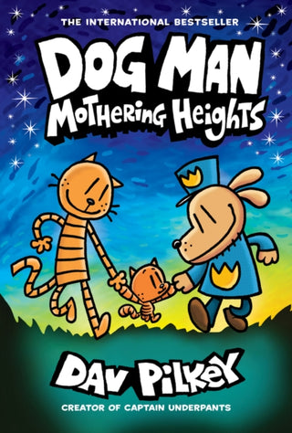 Cover image for 9780702313493 - Dog Man 10: Mothering Heights