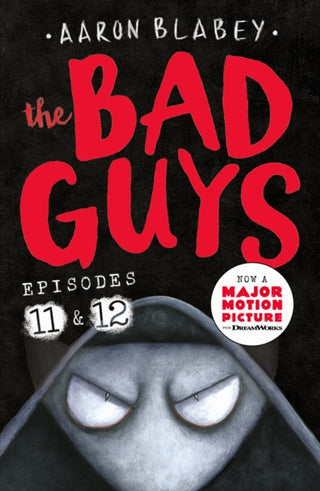 Supplemental image for 9780702313806 - The Bad Guys: Episode 11&12