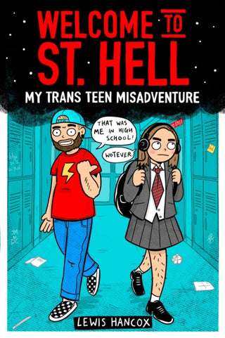 Cover image for 9780702313905 - Welcome to St Hell: My trans teen misadventure