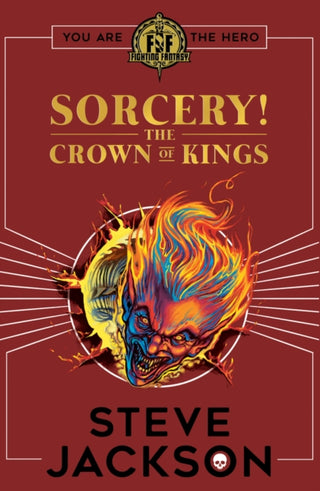 Cover image for 9780702314292 - Fighting Fantasy: Sorcery 4: The Crown of Kings