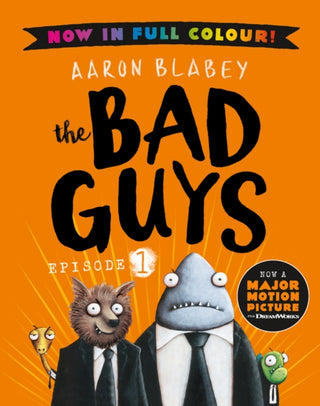 Supplemental image for 9780702314346 - The Bad Guys 1 Colour Edition