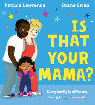 Cover image for 9780702314971 - Is That Your Mama? (PB)
