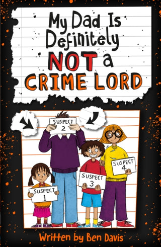 Cover image for 9780702315770 - My Dad Is Definitely Not a Crime Lord