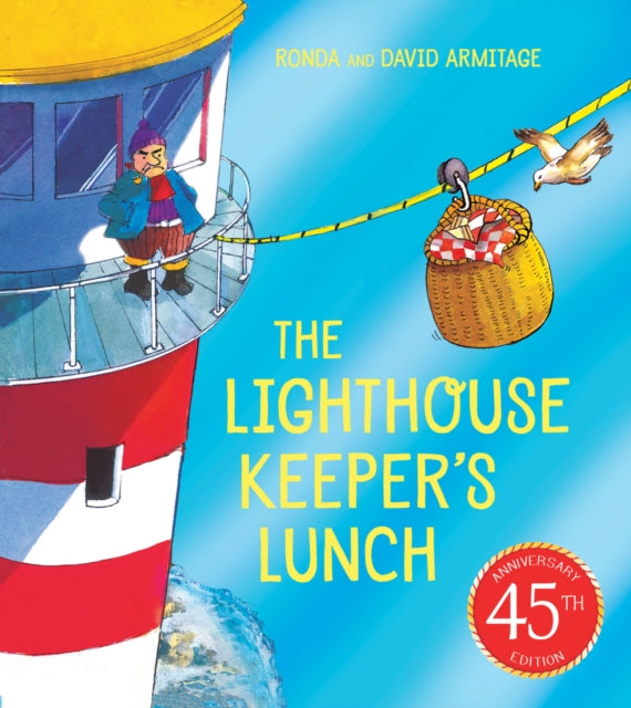 Cover image for 9780702317644 - The Lighthouse Keeper's Lunch (45th anniversary edition)