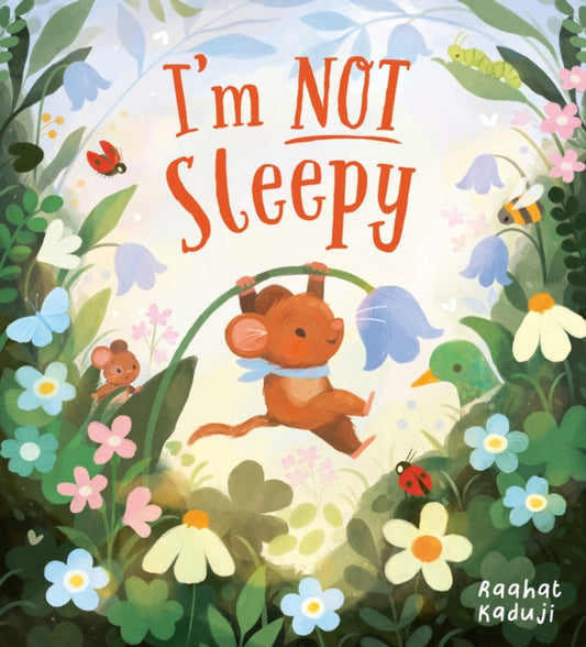 Cover image for 9780702318504 - I'm Not Sleepy (PB)