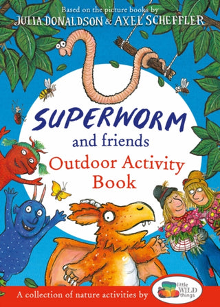 Cover image for 9780702319303 - Superworm and Friends Outdoor Activity Book (Little Wild Things)