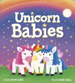 Cover image for 9780702322549 - Unicorn Babies (PB)