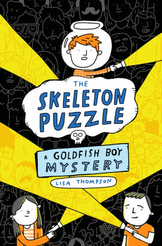 Cover image for 9780702322655 - The Skeleton Puzzle (Goldfish Boy 3)