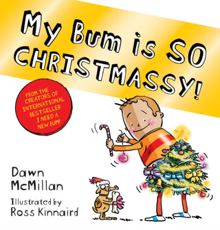 Supplemental image for 9780702322723 - My Bum is SO CHRISTMASSY!