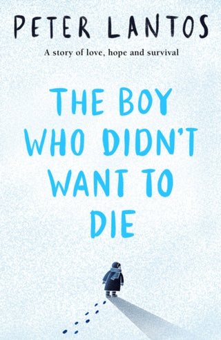 Cover image for 9780702323089 - The Boy Who Didn't Want to Die