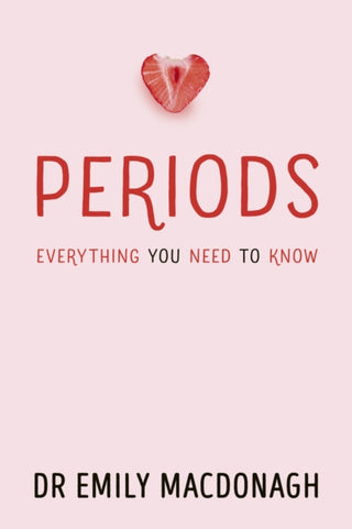 Supplemental image for 9780702323539 - Periods: Everything You Need to Know