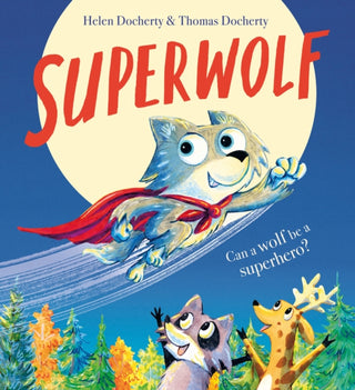 Supplemental image for 9780702324383 - Superwolf PB