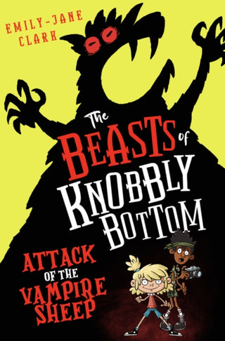 Cover image for 9780702325106 - The Beasts of Knobbly Bottom: Attack of the Vampire Sheep!