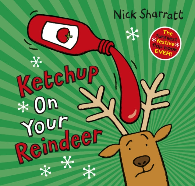 Cover image for 9780702325847 - Ketchup on Your Reindeer (PB)