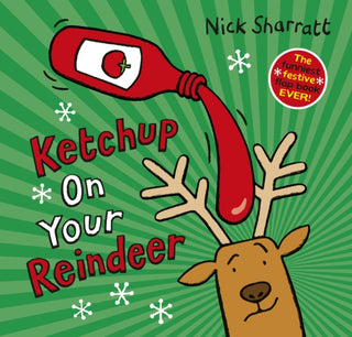 Supplemental image for 9780702325847 - Ketchup on Your Reindeer (PB)