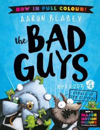 Supplemental image for 9780702325991 - The Bad Guys 4 Colour Edition: Attack of the Zittens