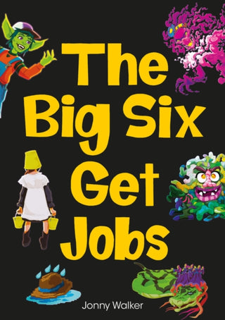 Cover image for 9780702327117 - The Big Six Get Jobs (Set 04)