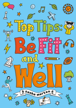 Supplemental image for 9780702327131 - Top Tips: Be Fit and Well (Set 04)