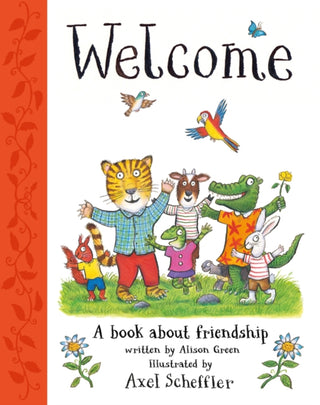 Supplemental image for 9780702328893 - Welcome: Axel Scheffler's gorgeous picture book about welcoming others and making friends