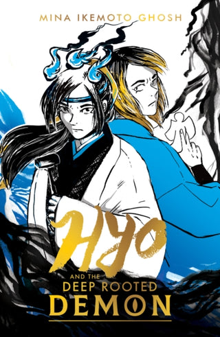 Cover image for 9780702328961 - Hyo and the Deep-Rooted Demon
