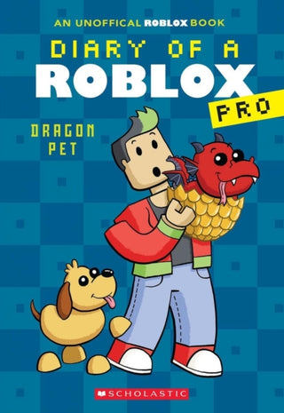 Cover image for 9780702329333 - Diary of a Roblox Pro #2: Dragon Pet