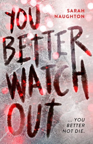 Cover image for 9780702329753 - You Better Watch Out