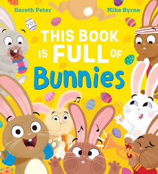 Cover image for 9780702329777 - Book is Full of Bunnies