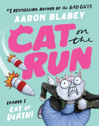 Cover image for 9780702329968 - Cat on the Run: Cat of Death (Cat on the Run Episode 1)