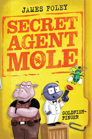 Supplemental image for 9780702331312 - Secret Agent Mole: Goldfish-Finger