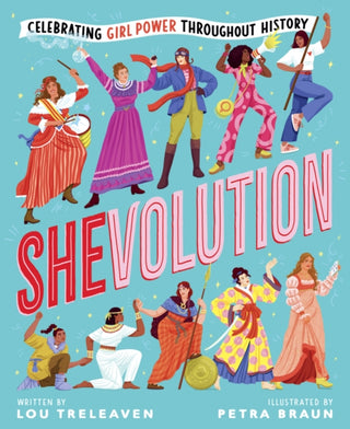 Supplemental image for 9780702333828 - Shevolution: Celebrating Girl Power Throughout History
