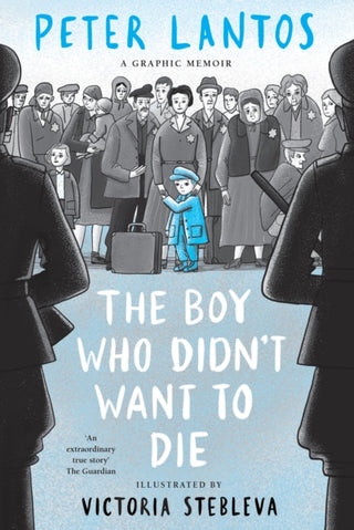 Cover image for 9780702334467 - The Boy Who Didn't Want to Die: A Graphic Memoir