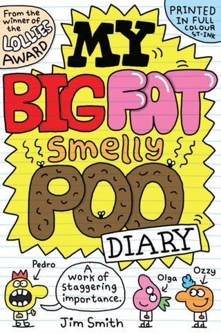 Cover image for 9780702334474 - My Big Fat Smelly Poo Diary