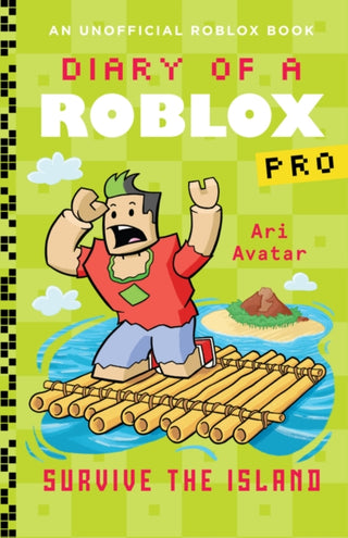 Cover image for 9780702335037 - Diary of a Roblox Pro: Survive the Island