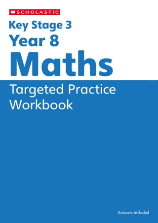 Cover image for 9780702336492 - KS3 Year 8 Maths Targeted Practice Workbook