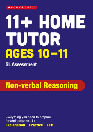 Cover image for 9780702336713 - 11+ GL Assessment Non-verbal Reasoning Home Tutor Ages 10-11