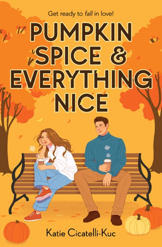 Cover image for 9780702338748 - Pumpkin Spice & Everything Nice