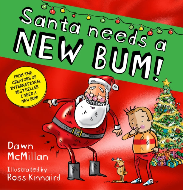 Cover image for 9780702338779 - Santa Needs a New Bum! (PB)