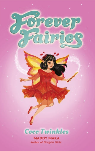 Cover image for 9780702338908 - Forever Fairies: Coco Twinkles