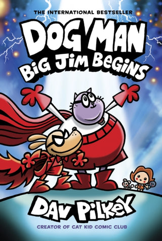 Cover image for 9780702339189 - Dog Man 13: Big Jim Begins