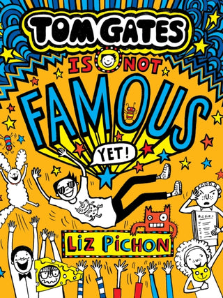 Cover image for 9780702339448 - Tom Gates Is Not Famous (Yet) (Book 25)