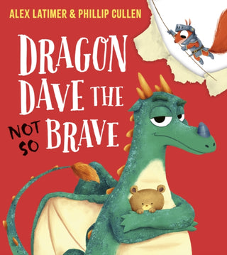 Cover image for 9780702339493 - Dragon Dave the (Not-So) Brave (HB)