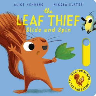 Cover image for 9780702339967 - The Leaf Thief - Slide and Spin