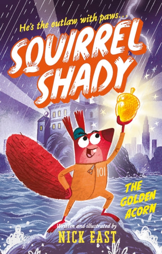 Cover image for 9780702343087 - Squirrel Shady: The Golden Acorn