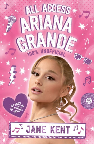 Cover image for 9780702344930 - All Access Ariana Grande 100% Unofficial