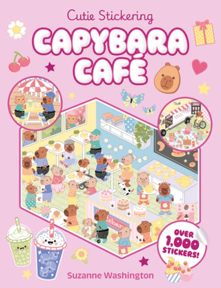 Cover image for 9780702345098 - Cutie Stickering #1 Capybara Cafe: The Ultimate Cosy Sticker Book