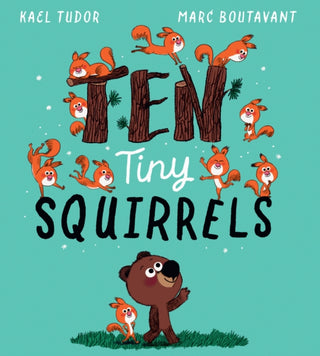Cover image for 9780702346149 - Ten Tiny Squirrels