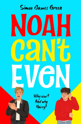 Cover image for 9780702348211 - Noah Can't Even (NE)