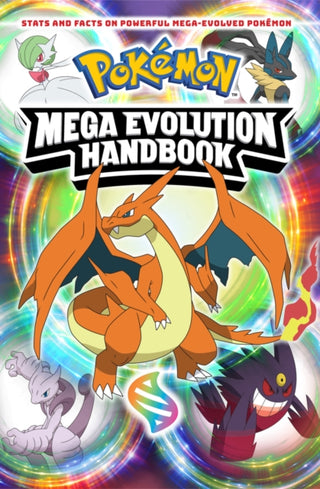 Supplemental image for 9780702348532 - Pokemon Mega Evolution Handbook