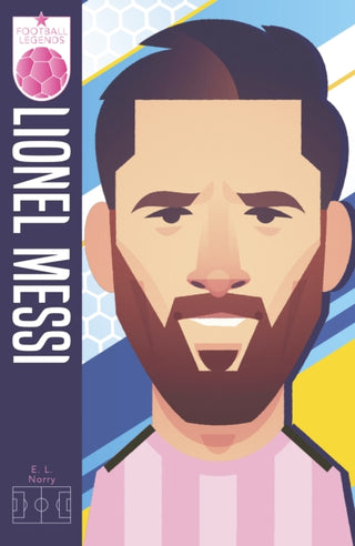 Cover image for 9780702350856 - Football Legends #5: Lionel Messi (2026 edition)